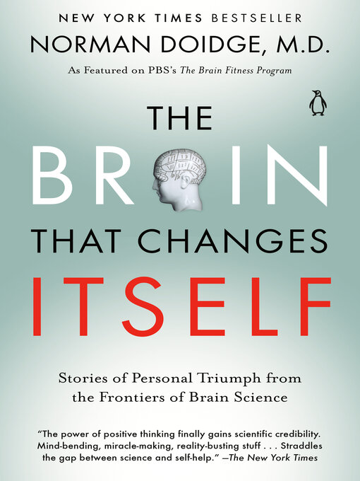 Title details for The Brain That Changes Itself by Norman Doidge, M.D. - Wait list